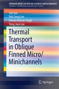 Thermal Transport in Oblique Finned Micro/Minichan
