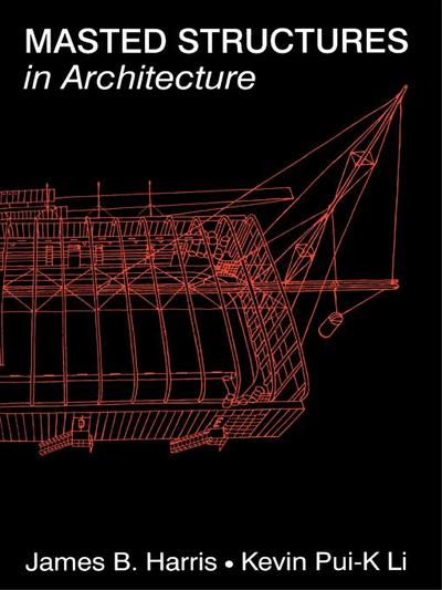 Masted Structures in Architecture