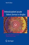 Intossicazioni acute veleni, farmaci e droghe