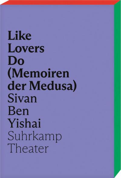 Like Lovers Do (Memoiren der Medusa)