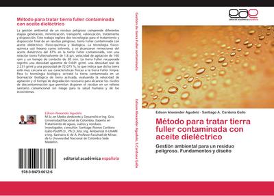 Método para tratar tierra fuller contaminada con aceite dieléctrico