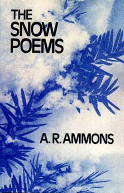 The Snow Poems the Snow Poems the Snow Poems