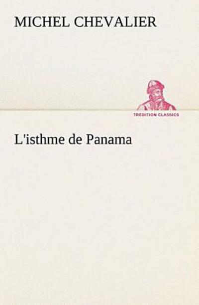 L’isthme de Panama