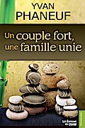 Un couple fort, une famille unie