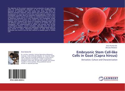 Embryonic Stem Cell-like Cells in Goat (Capra hircus)