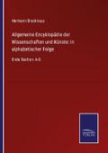 Allgemeine Encyklopädie der Wissenschaften und Kün