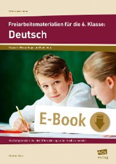 Freiarbeitsmaterialien für die 6. Klasse: Deutsch