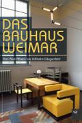 Das Bauhaus Weimar