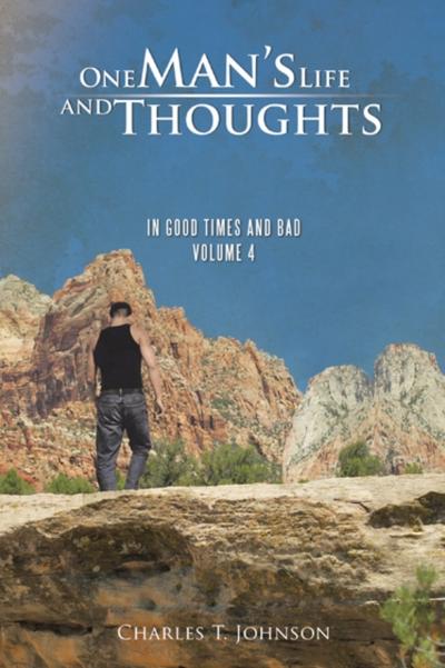One Man’S Life and Thoughts