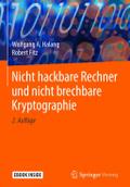 Nicht hackbare Rechner und nicht brechbare Kryptographie