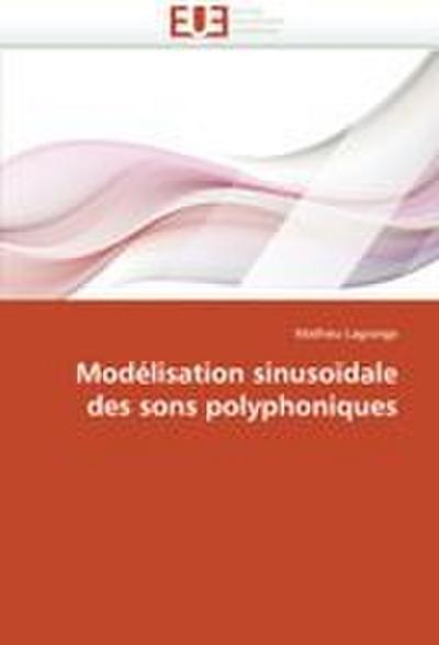Modélisation sinusoïdale des sons polyphoniques