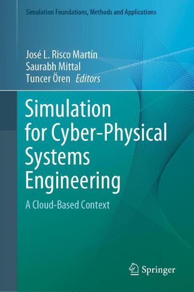 Simulation for Cyber-Physical Systems Engineering