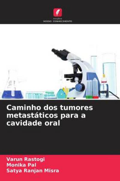 Caminho dos tumores metastáticos para a cavidade oral