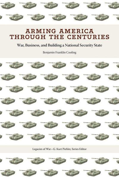 Arming America Through the Centuries