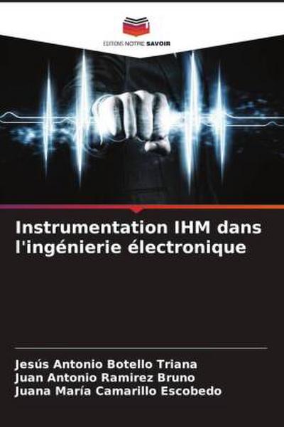 Instrumentation IHM dans l’ingénierie électronique