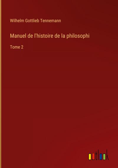 Manuel de l’histoire de la philosophi