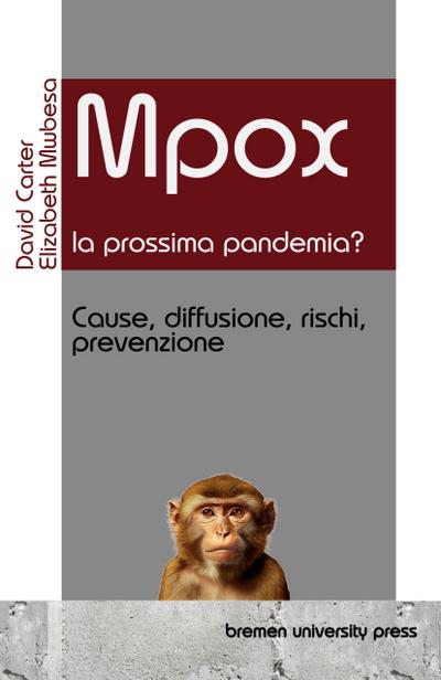 Mpox - la prossima pandemia?