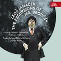 The Excursions of Mr. Broucek (Oper in 2 Akten)