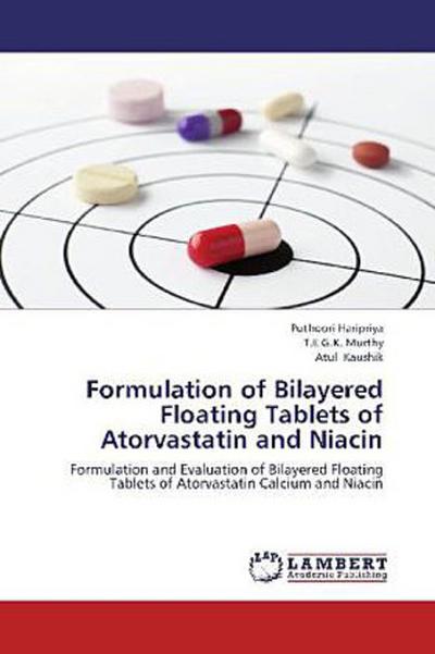 Formulation of Bilayered Floating Tablets of Atorvastatin and Niacin