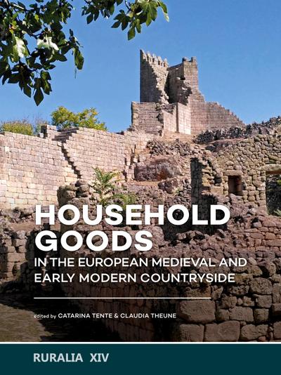 Household goods in the European Medieval and Early Modern Countryside