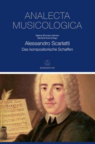 Alessandro Scarlatti -Das kompositorische Schaffen