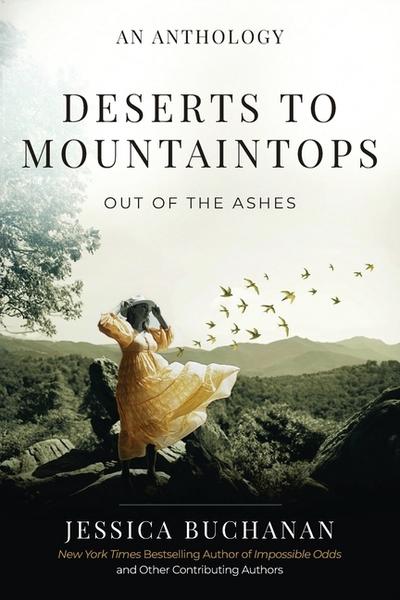 Deserts to Mountaintops