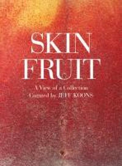 Skin Fruit