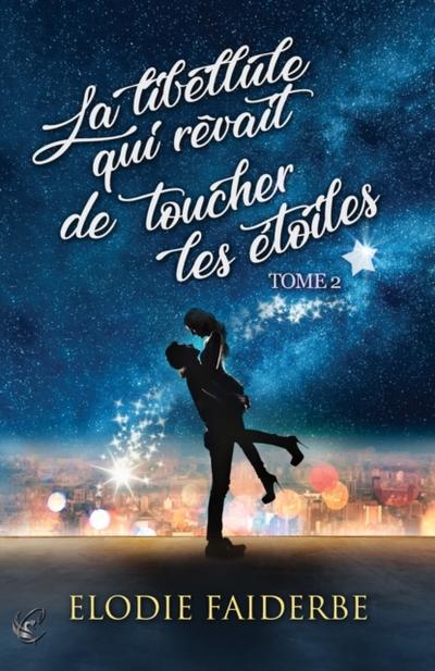La libellule qui rêvait de toucher les étoiles
