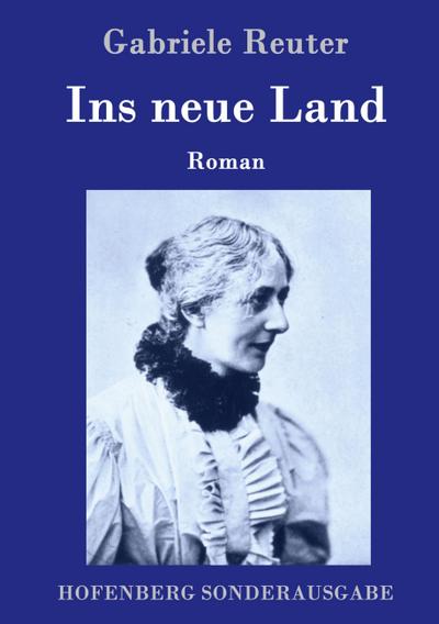 Ins neue Land