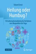 Heilung oder Humbug?