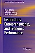 Institutions, Entrepreneurship, and Economic Performance