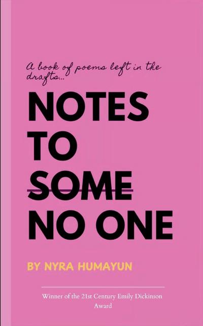 Notes to No One