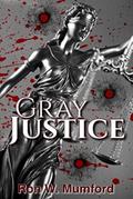 Gray Justice