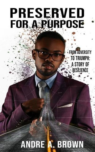 PRESERVED For A PURPOSE