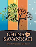 China or Savannah