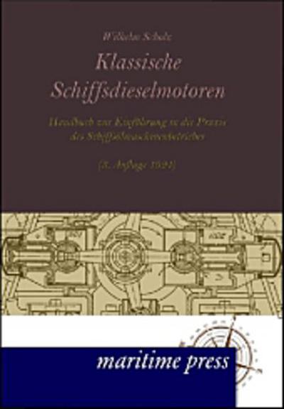 Klassische Schiffsdieselmotoren
