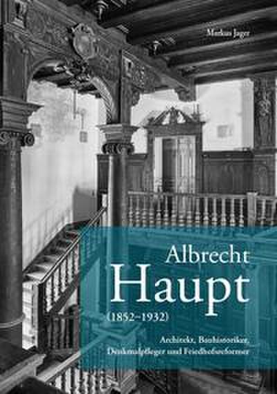 Albrecht Haupt (1852-1932)