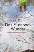 Das Flussbad-Wunder