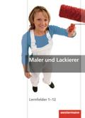 Maler und Lackierer Gesamtband: Schülerband, 1. Auflage, 2013