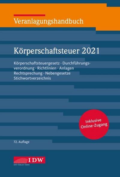 Veranlagungshandb. Körperschaftsteuer 2021