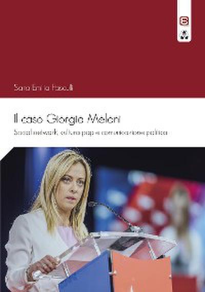 Il caso Giorgia Meloni