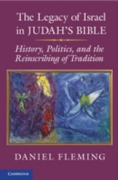 Legacy of Israel in Judah’s Bible