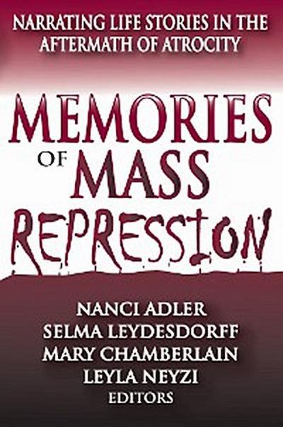 Memories of Mass Repression