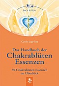 Das Handbuch der Chakrablüten Essenzen