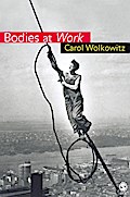 Bodies at Work