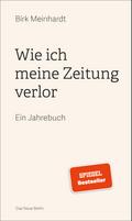 Wie ich meine Zeitung verlor