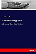 Manual of Brachygraphy