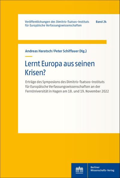 Lernt Europa aus seinen Krisen?