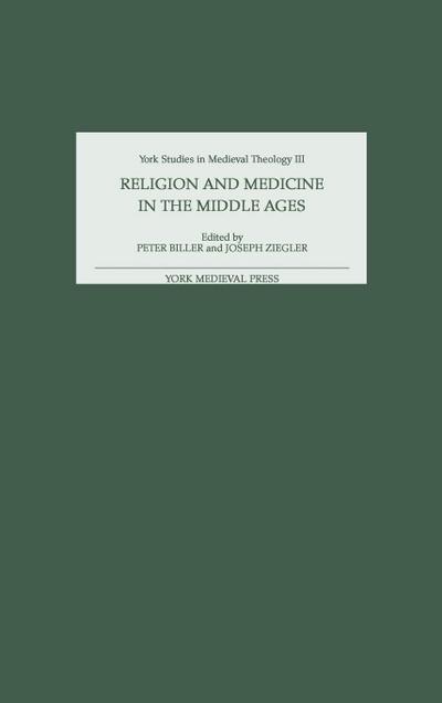 Religion and Medicine in the Middle Ages