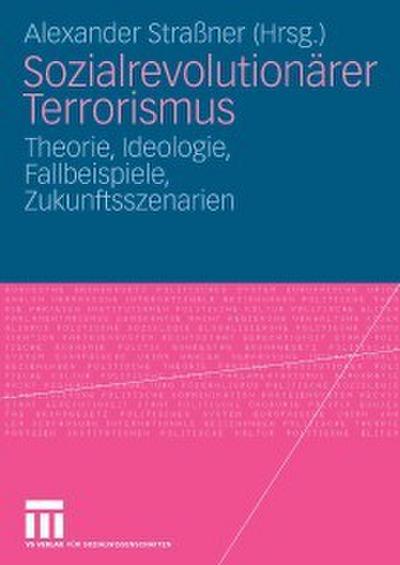 Sozialrevolutionärer Terrorismus